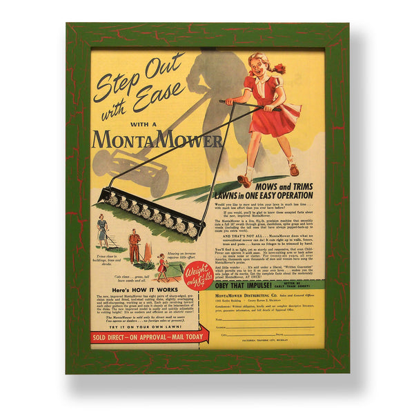 Framed original 1948 magazine ad for a MontaMower lawn mower. Framed with a one of a kind hand painted picture frame.